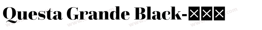 Questa Grande Black字体转换